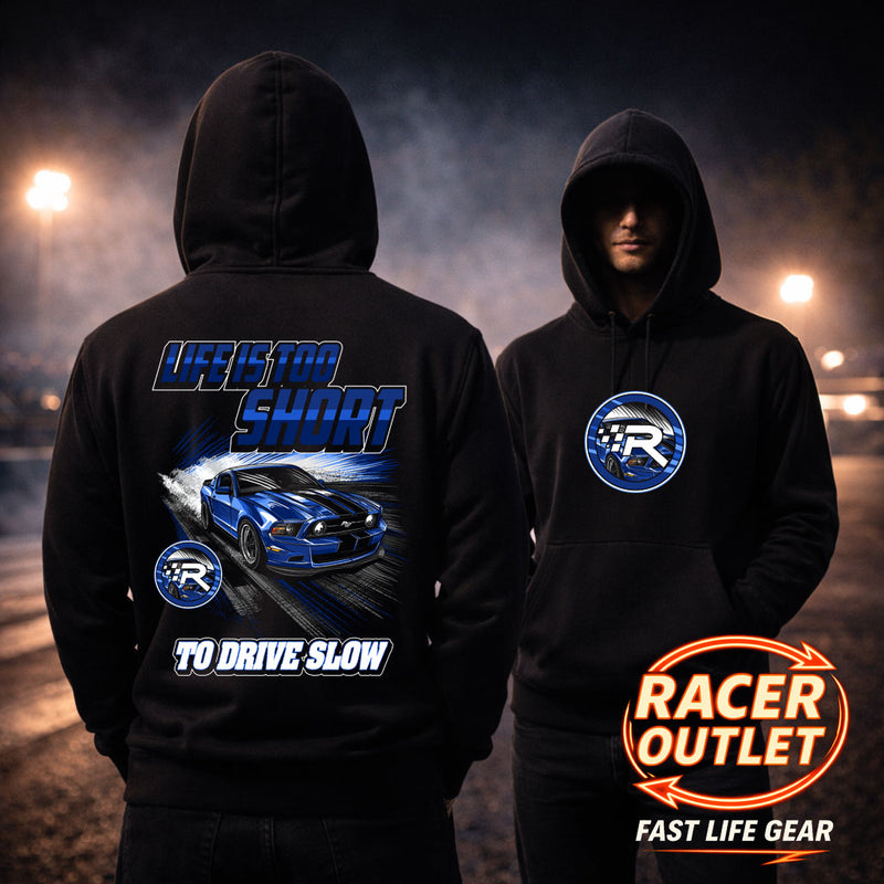Life Is Too Short™ Hoodie | Fast Life Gear