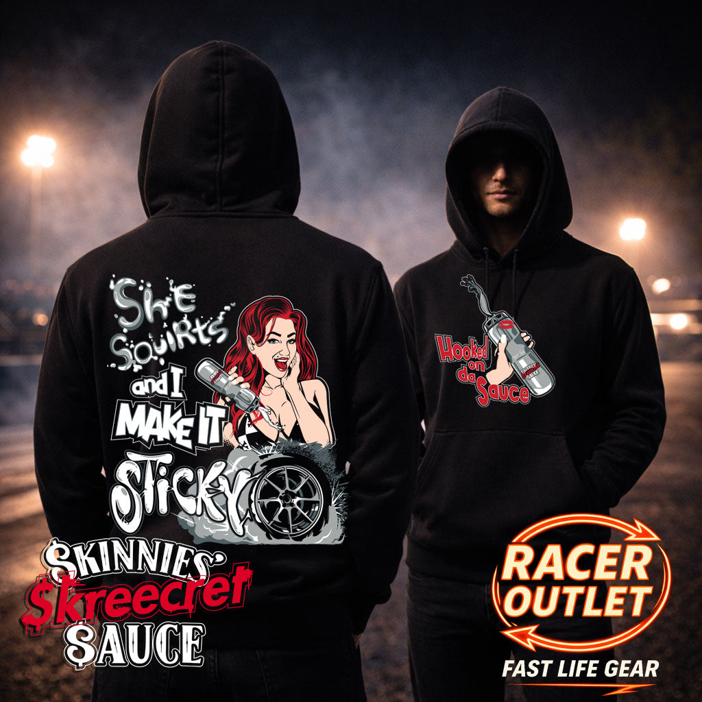 She Squirts and I Make it Sticky Hoodie