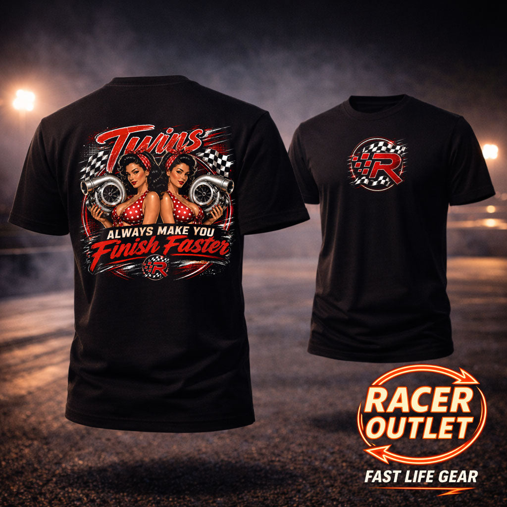 Twins Always Make You Finish Faster™ Tee | Fast Life Gear