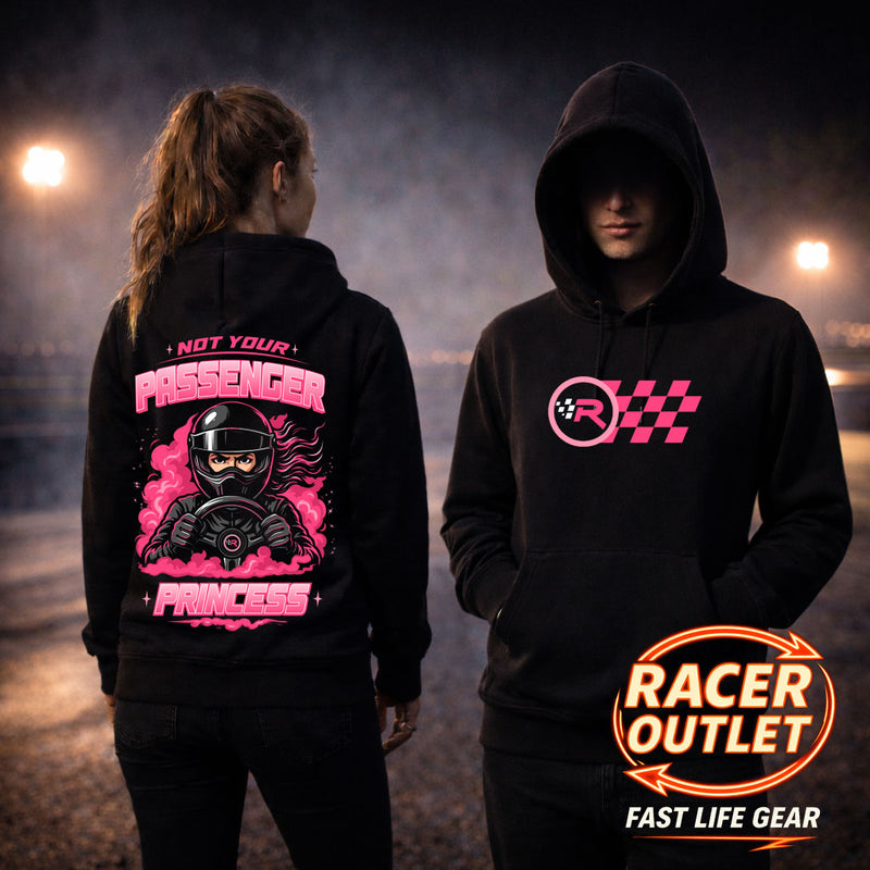 Not Your Passenger Princess™ Hoodie | Fast Life Gear